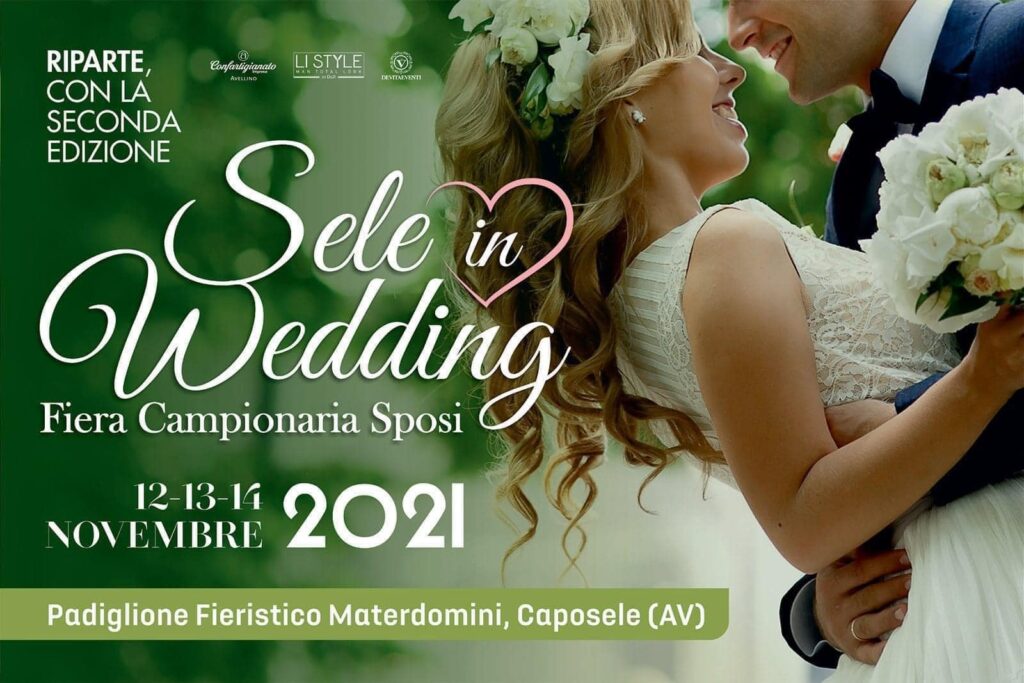 Seconda Edizione "Sele in Wedding" - Fiera Campionaria Sposi 2021